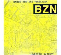Baron Zen & Tekblazer - Electrik Surgery