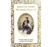 Baroness Orczy The Scarlet Pimpernel (Copertina rigida)