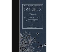 Baroness Orczy The Scarlet Pimpernel OMNIBUS Volume III (Tascabile)
