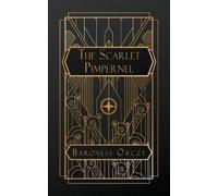 Baroness Orczy The Scarlet Pimpernel (Tascabile)