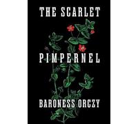 Baroness Orczy The Scarlet Pimpernel (Tascabile)