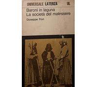 Baroni in laguna-La società del malessere