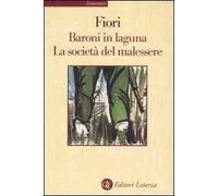 Baroni in laguna-La società del malessere