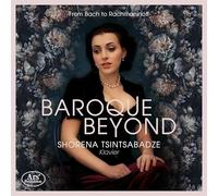 Baroque Beyond - Werke Für Klavier Solo