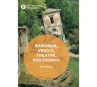Baroque, Venice, Theatre, Philosophy - Will Daddario - Palgrave, 2018