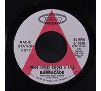 BARRACADE - pride comes before a fall / on a plane to nowhere 45 rpm single