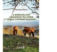Barracellato lussurgese tra storia locale e riforme regionali di Porcu Francesco