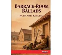 Barrack-Room Ballads: and Other Verses
