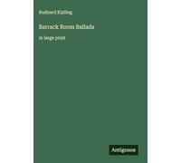 Barrack Room Ballads: in large print