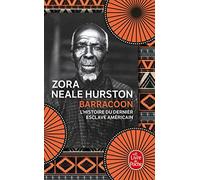 Barracoon: L'histoire de la dernière "cargaison noire"