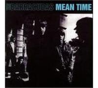 Barracudas - Mean Time