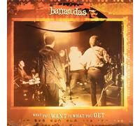 Barracudas What You Want Is What You Get (Vinyl LP)