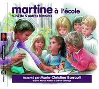 Barrault, Marie-Christine - Martine A L'Ecole-Suivi De 5 Autres Histoires (Ada