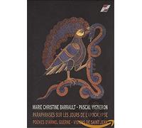 Audio Cd Pascal Vigneron / Marie Christine Barrault: Paraphrases Sur Les Jours D