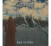 Barre Martin - Back To Steel