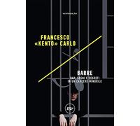 Barre. Rap, sogni e segreti in un carcere minorile