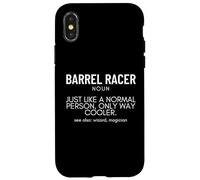 Barrel Racer Definizione Orgoglioso Funny Barrel Racing Custodia per iPhone X/XS