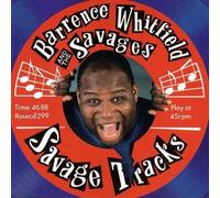 Barrence Whitfield & Savages - Savage tracks