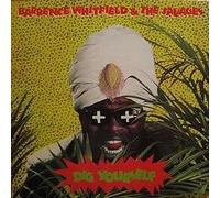 Barrence Whitfield & The Savages - Barrence Whitfield & The Savages / Dig Yourself