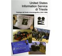 Barrera,Giulia. - United States Information Service di Trieste. Catalogo del fon