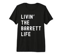 Barrett Che Vive la Vita di Barrett Nome Divertente Maglietta Premium