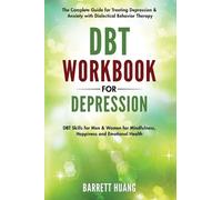Barrett Huang DBT Workbook for Depression (Copertina rigida)