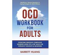 Barrett Huang OCD Workbook for Adults (Copertina rigida) Mental Health Therapy