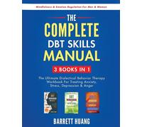 Barrett Huang The Complete DBT Skills Manual (Tascabile) Mental Health Therapy