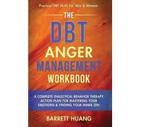 Barrett Huang The DBT Anger Management Workbook (Copertina rigida)