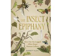 Barrett Klein The Insect Epiphany (Copertina rigida)