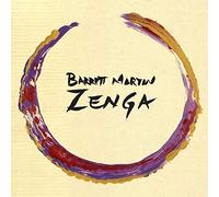 Barrett Martin Group - Zenga (2009)