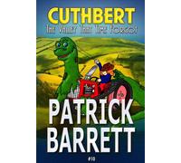 Barrett, Patrick The Valley That Time Forgot (Cuthbert Book 10) Book NUOVO