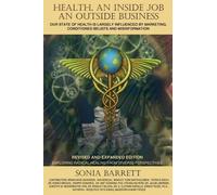 BARRETT S Health an Inside Job an Outsid (Tascabile)