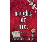 Barrett, Samantha Naughty Or Nice Book NUOVO
