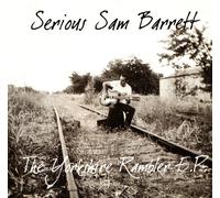 Barrett,Serious Sam - The Yorkshire Rambler E.P.