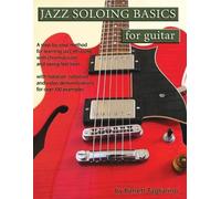 Barrett Tagliarino Jazz Soloing Basics for Guitar (Tascabile)