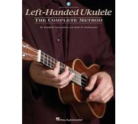Barrett Tagliarino John R. Nich Left-Handed Ukulele - The Complete M (Tascabile)