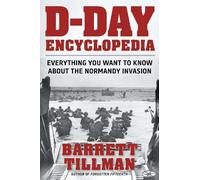 Barrett Tillman D-Day Encyclopedia (Tascabile) World War II Collection