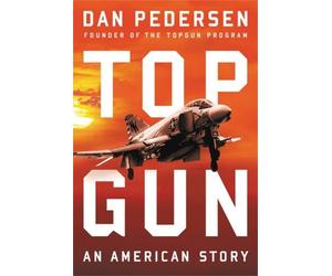 Barrett Tillman Dan Pedersen Topgun (Copertina rigida)