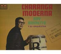 Barretto,Ray & Su Orchestra - Charanga Moderna