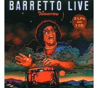 Barretto Ray - Tomorrow: Barretto Live