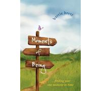 Barrie Brett Moments of Being (Tascabile)