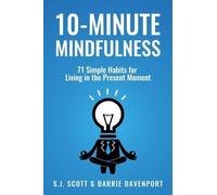Barrie Davenport S J Scott 10-Minute Mindfulness (Tascabile)