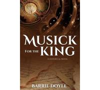 Barrie Doyle Musick for the King (Tascabile)