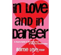 Barrie Levy In Love and In Danger (Tascabile)