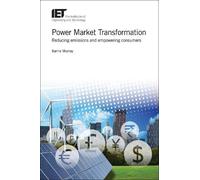 Barrie Murray Power Market Transformation (Copertina rigida) Energy Engineering
