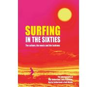 Barrie Sutherland Mal Sutherland Bob Weeks Jo Surfing in the (Copertina rigida)