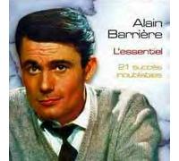 Barriere, Alain - L Essentiel-21 Succes Inoubliable [Import]