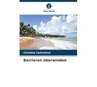 Barrieren überwinden