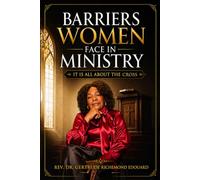 Barriers Women Face In Ministry: It is all about the cross
